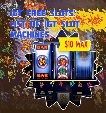 Free videos slot machines igt