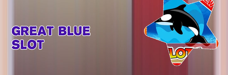 Great blue slot