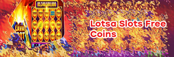 Lotsa slots free coins