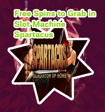 Spartacus slot machine free play